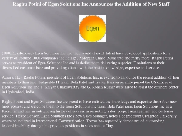 raghu potini of egen solutions inc announces the addition of