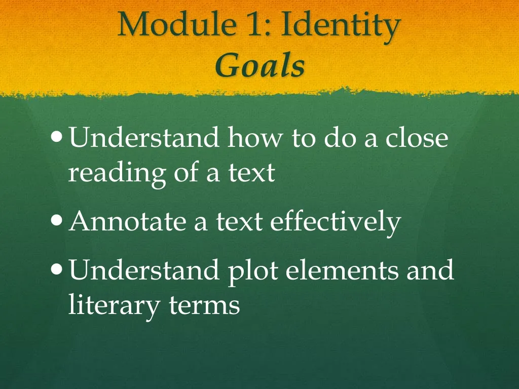 module 1 identity goals