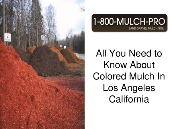colored mulch in los angeles california