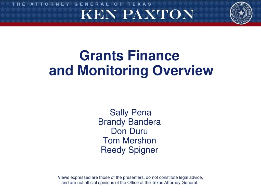 grants finance and monitoring overview sally pena brandy bandera don duru tom mershon reedy spigner