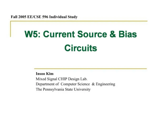 W5: Current Source Bias Circuits