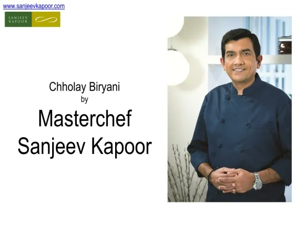 Chholay-Biryani Recipe by Master Chef Sanjeev Kapoor