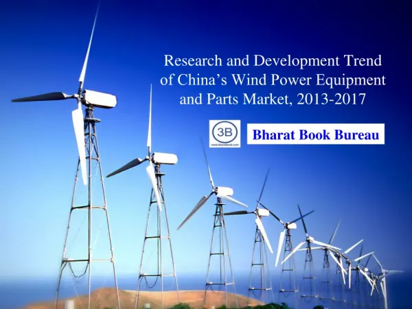Research and Development Trend of China’s Wind Power Equipm