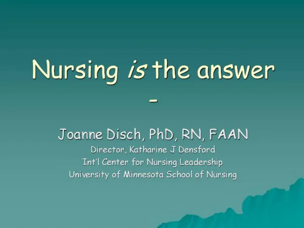 Nursing is the answer -