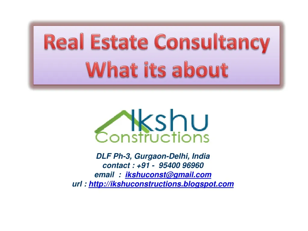 real estate consultancy what its about