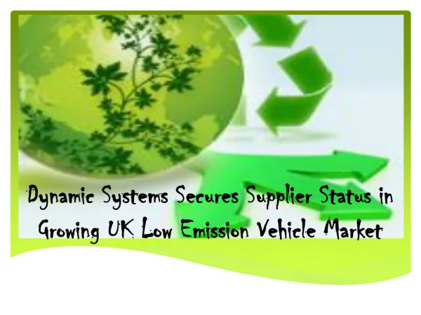 Dynamic Systems Secures Supplier Status in Growing UK