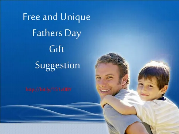 Top Fathers Day Gift For Your Father