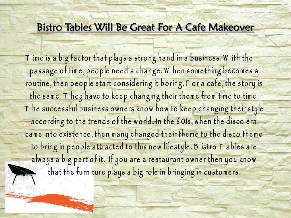 bistro tables will be great for a cafe makeover