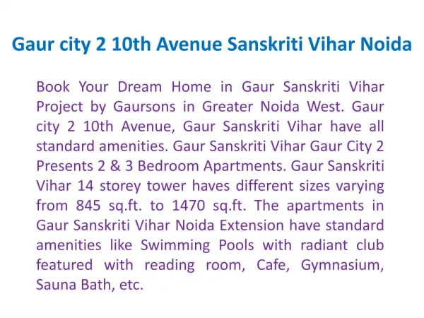 Gaur 10th Avenue #9899303232 Gaur Sanskriti Vihar Noida