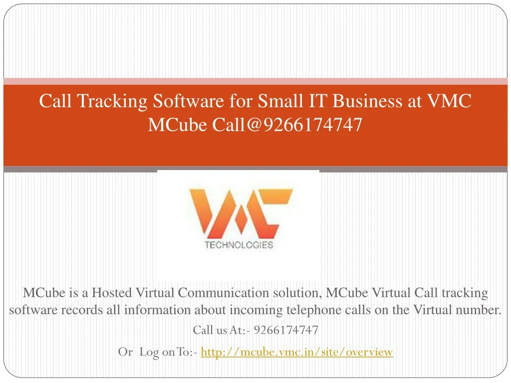 call tracking software for small it business at vmc mcube call@9266174747