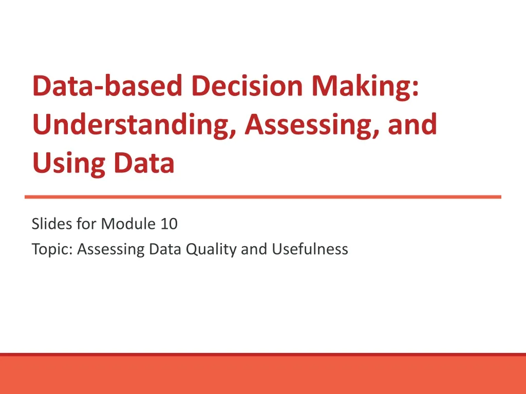 data based decision making understanding assessing and using data