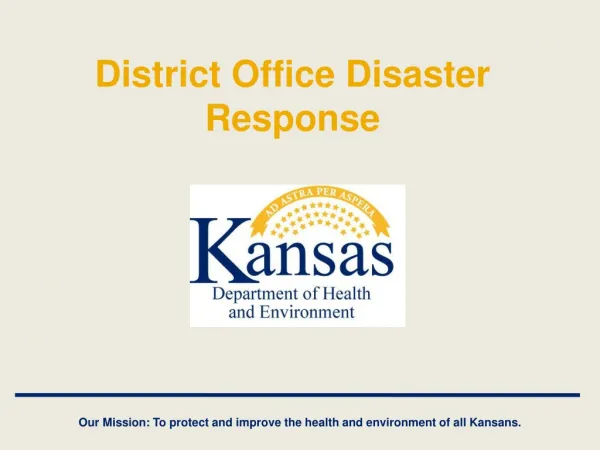 District Office Disaster Response