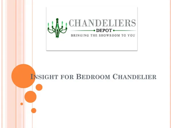 Insight for Bedroom Chandelier