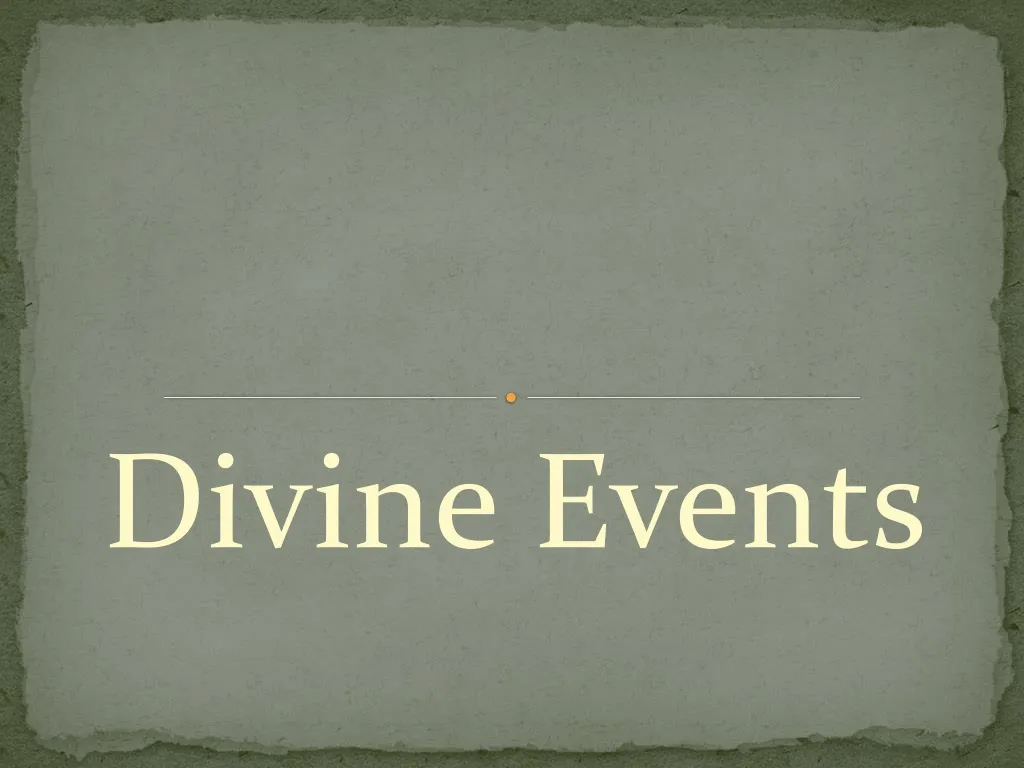 divine events