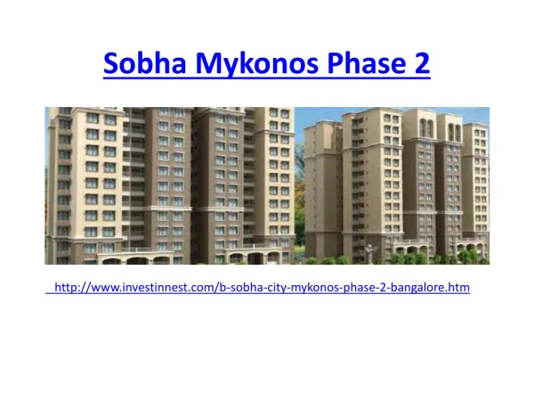 Sobha Mykonos Phase 2