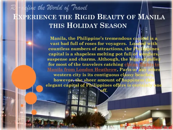 Experience the Rigid Beauty of Manila this Holiday Season