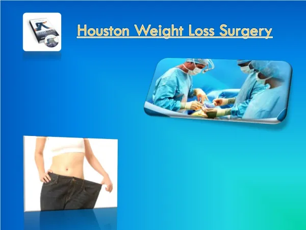 Houston Weight Loss Surgery