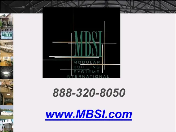 Modular Building Systems International (MBSI): Modular Build