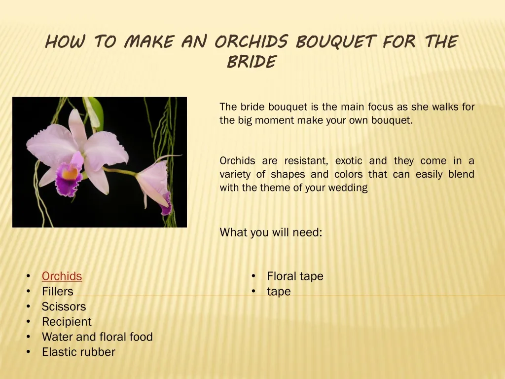 how to make an orchids bouquet for the bride