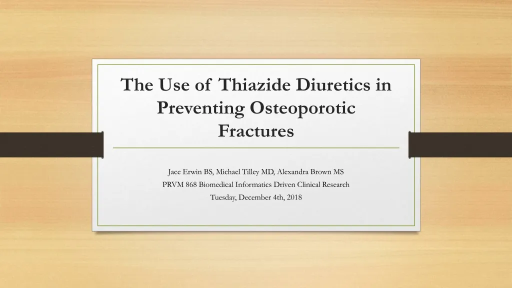 the use of thiazide diuretics in preventing osteoporotic fractures