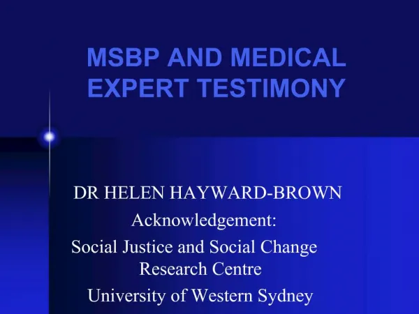 MSBP AND MEDICAL EXPERT TESTIMONY