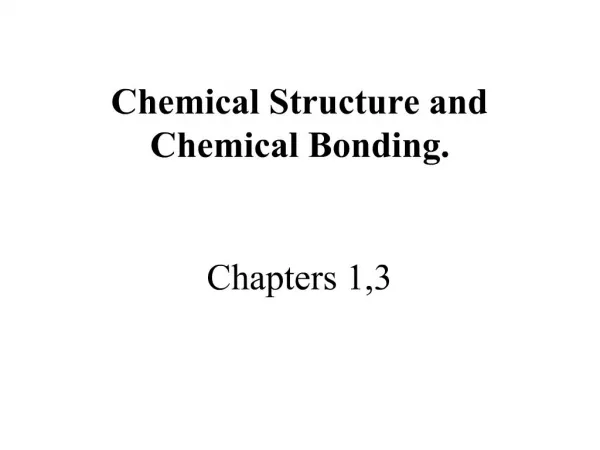 Chemical Structure and Chemical Bonding. Introduction ...