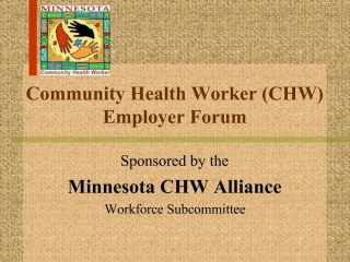 Community Health Worker CHW Employer Forum - slide 1