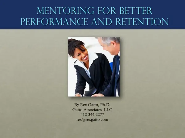 Mentoring for Better Performance and Retention
