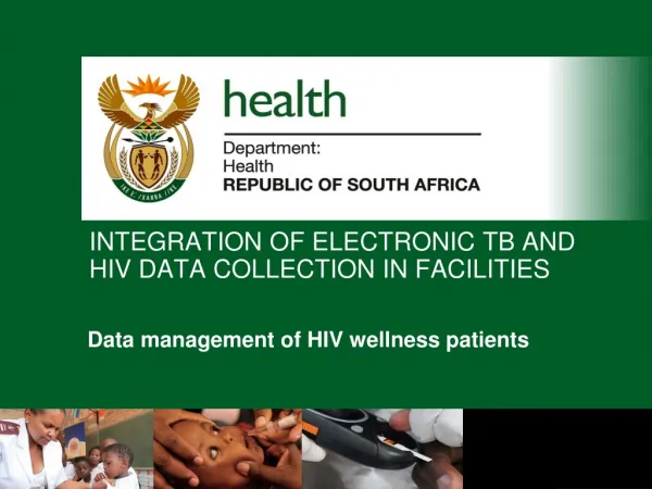 Integration of electronic TB and HIV data collection in facilities