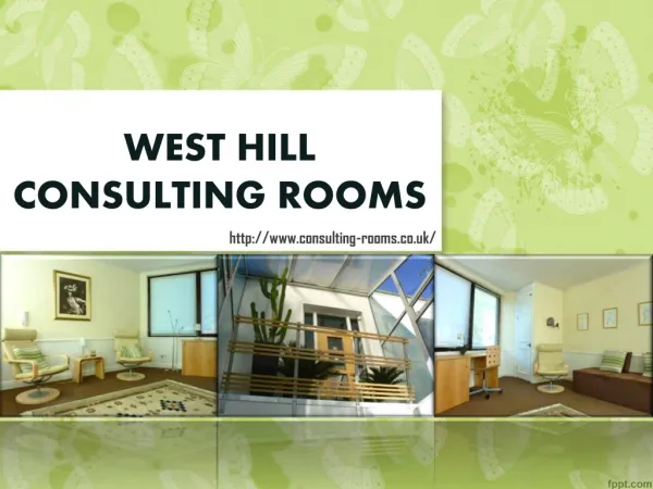 West Hill Consulting Rooms Rental Price List