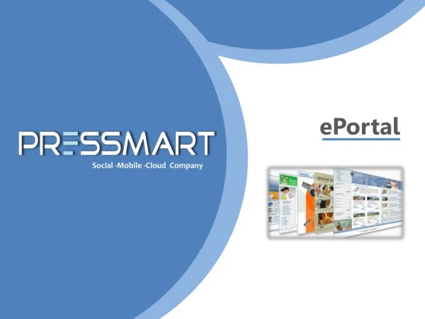 ePortal: Industry Grade Mobile and Web Content Management