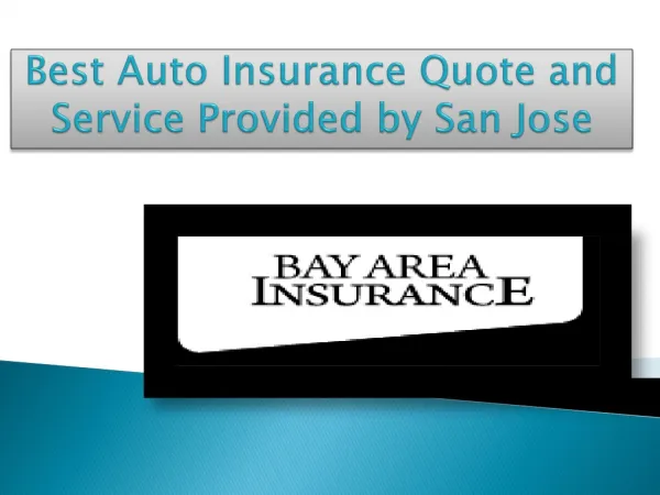 Best Life Insurance Quote and Service in San Jose