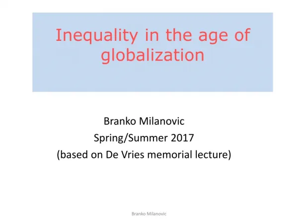 Inequality in the age of globalization