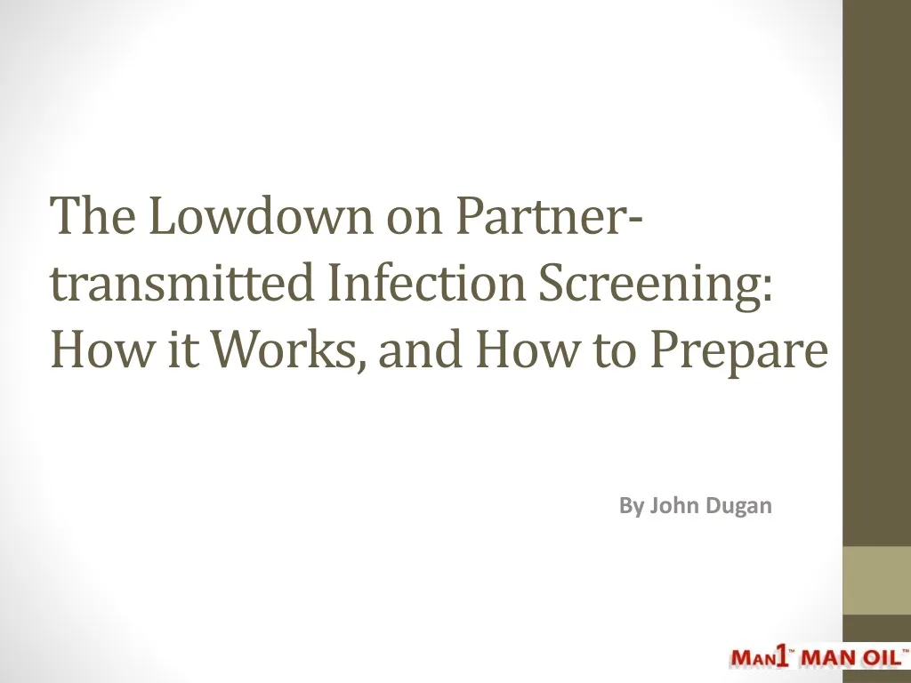 the lowdown on partner transmitted infection screening how it works and how to prepare