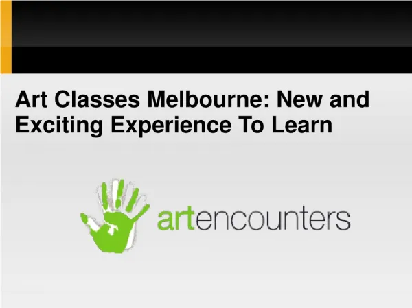 Art Classes Melbourne: New and Exciting Experience To Learn