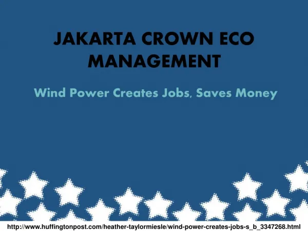 Wind Power Creates Jobs: Jakarta Crown Eco Management