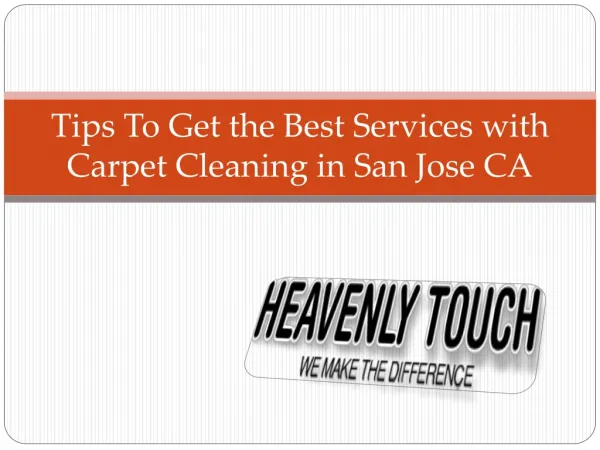 Professional Carpet Cleaning Methods and Tricks in San Jose