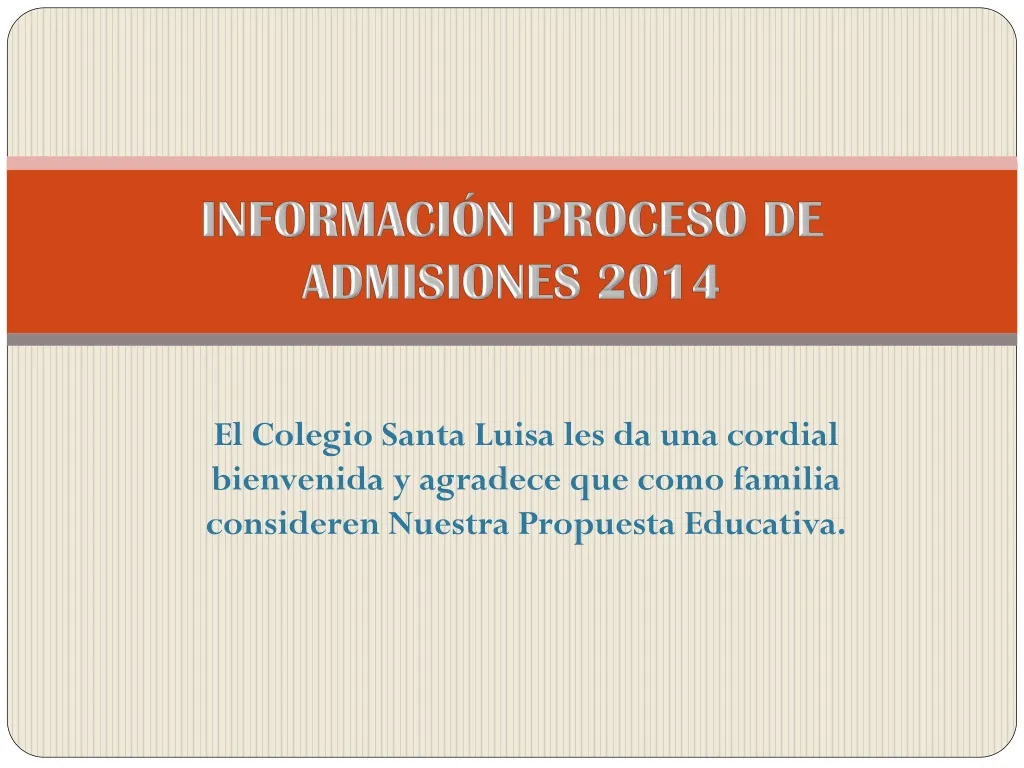 informaci n proceso de admisiones 2014