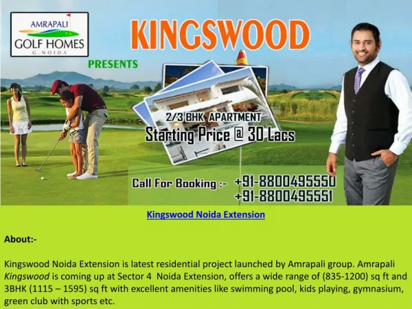 Kingswood Noida Extension Offers 2 and 3 BHK Flats Starting