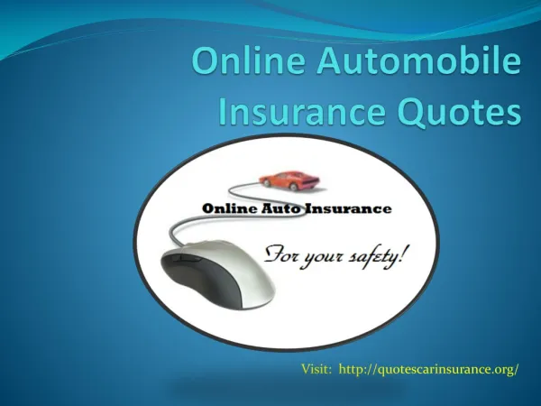 Online Automobile Insurance Quotes