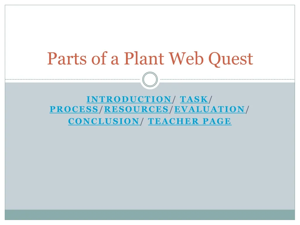 parts of a plant web quest