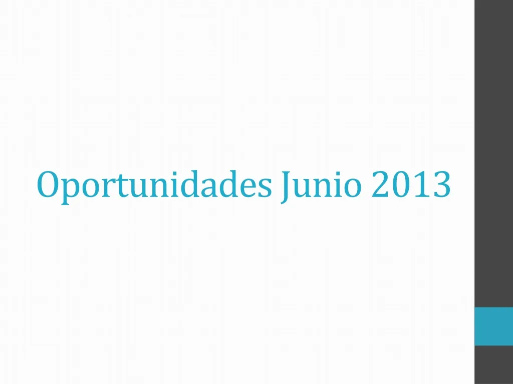 oportunidades junio 2013
