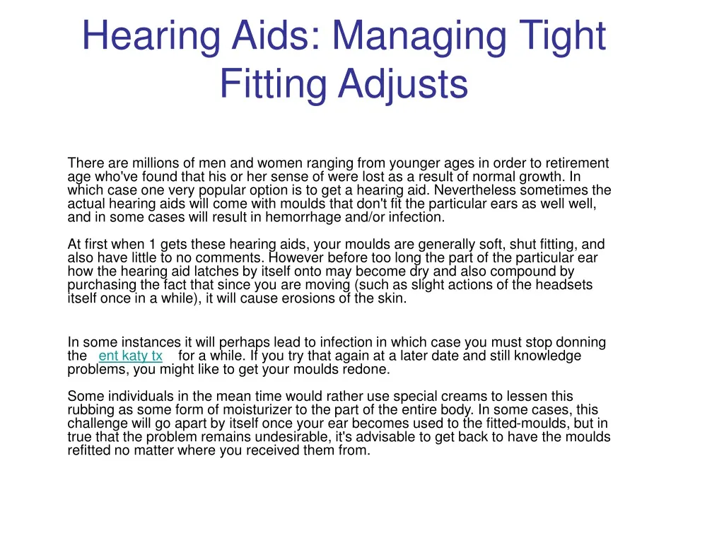 hearing aids managing tight fitting adjusts