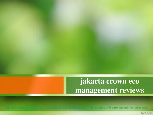 jakarta crown eco management reviews, Global Carbon Emission