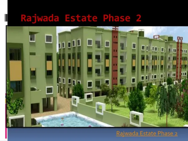 Rajwada Estate Phase 2