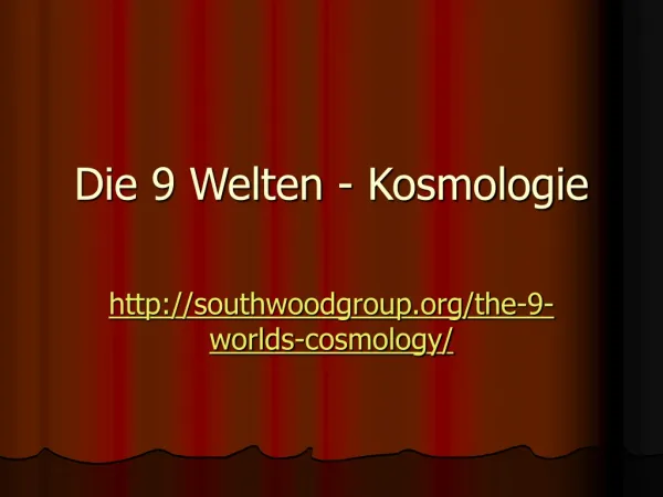 The Southwood Group - The 9 Worlds – Cosmology