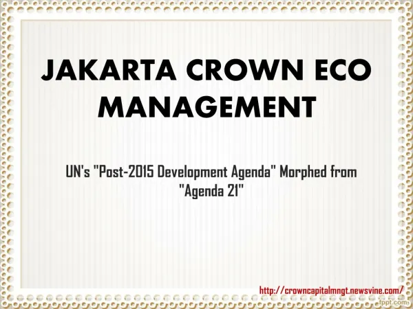 Jakarta Crown Eco Management: Post-2015 Development Agenda