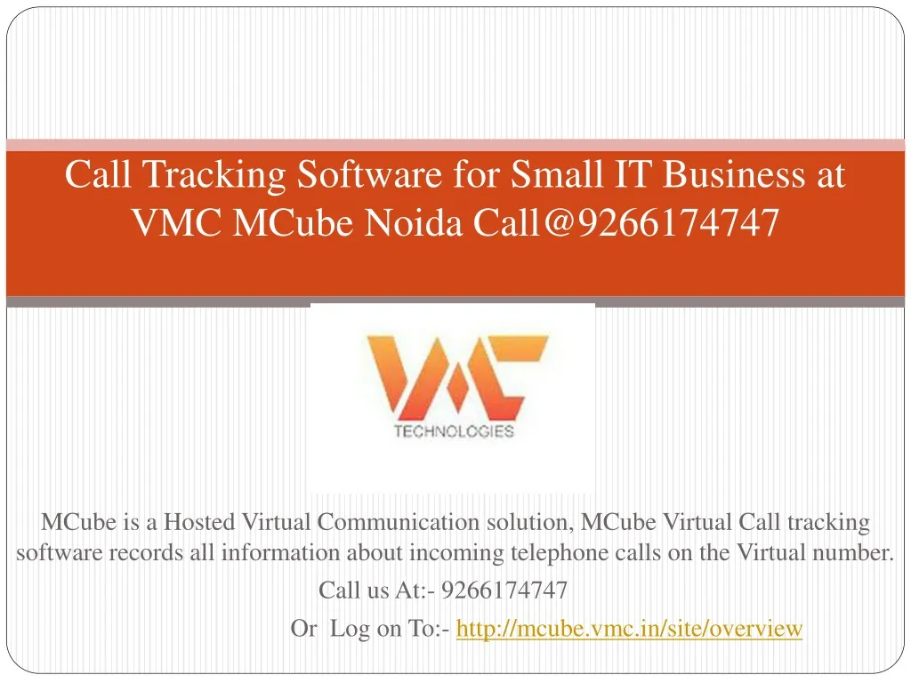 call tracking software for small it business at vmc mcube noida call@9266174747