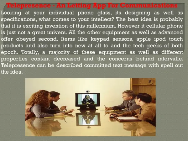 Telepresence - An Letting App For Communications