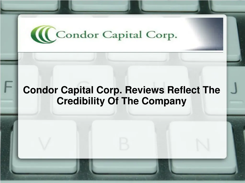 condor capital corp reviews reflect